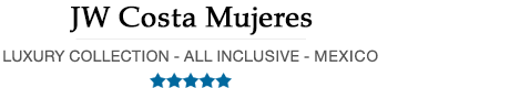 JW All Inclusive Resort Costa Mujeres – Costa Mujeres Cancun